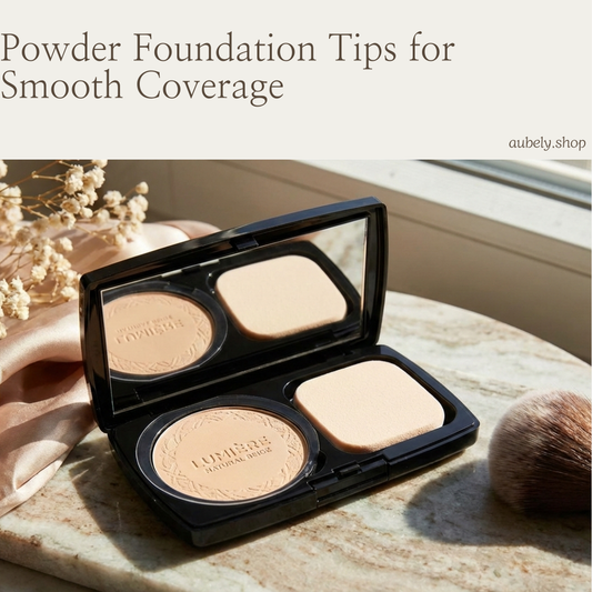 Powder Foundation Tips for Smooth Coverage