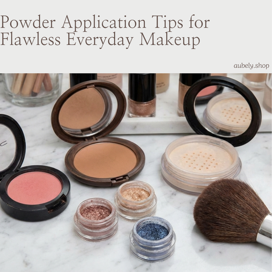 Powder Application Tips for Flawless Everyday Makeup