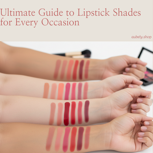Ultimate Guide to Lipstick Shades for Every Occasion